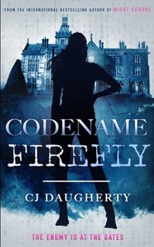 Codename Firefly (Number 10, Band 2) von Daugherty,... | Buch | Zustand sehr gut
