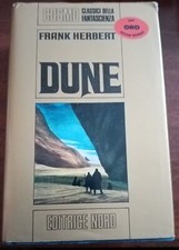 DUNE FRANK HEBERT PRIMA EDIZIONE ITALIANA 1973 NORD SERIE COSMO ORO INTEGRALE 
