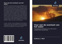 Anthony L. Blair | Vuur Aan De Overkant Van Het Water | Taschenbuch (2021)