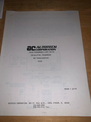 AC Autotech M1600 Programmable Limit Switch, Installation Programming Guide 