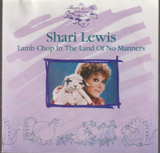 Shari Lewis CD Very Good Lamb Chop in the Land of No Manners