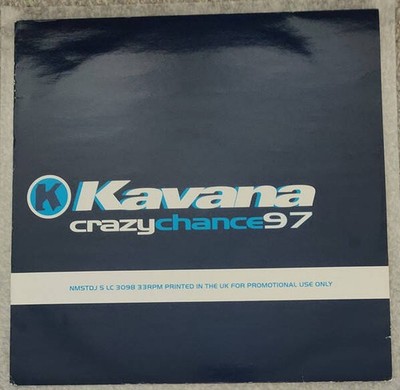 Kavana - Crazy Chance 97 (VINYL)