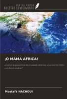 ¡O Mama Africa! Mostafa Nachoui Taschenbuch Spanisch 2024 EAN 9786208263997