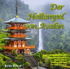 Der Heiltempel von Avalon Geführte Meditation Ute Kretzschmar Audio-CD Deutsch