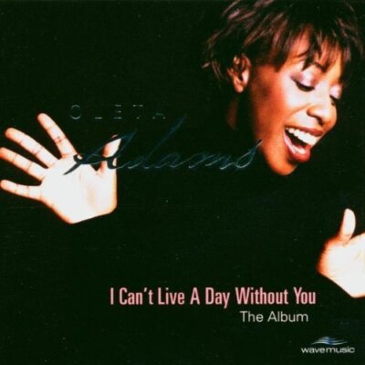 Oleta Adams I can't live a day without you-The album (compilation, 12 tra.. [CD]