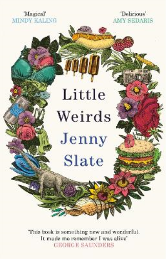 Jenny Slate Little Weirds (Tascabile)