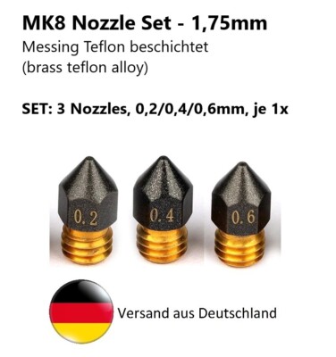 MK8 Nozzle Düse 3er SET , Messing Teflon beschichtet (0,2/ 0,4/0,6mm) , 1,75mm