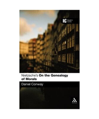 Nietzsche's ''On the Genealogy of Morals'': A Reader's Guide, Daniel Conway