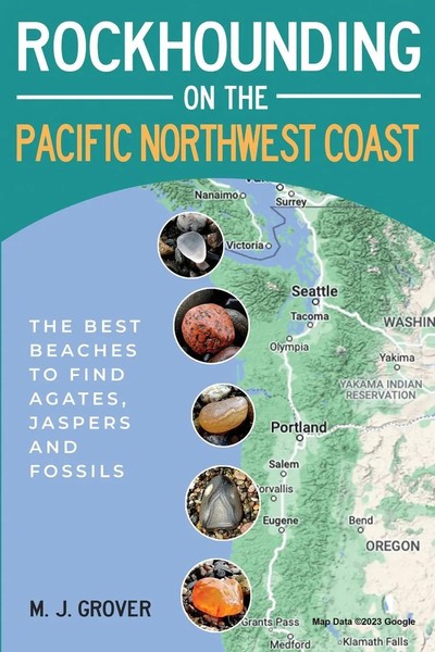 Rockhounding On The Pacific Northwest Coast M. J. Grover Taschenbuch Englisch-image