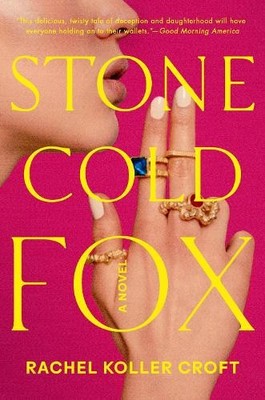 Rachel Koller Croft Stone Cold Fox (Taschenbuch) (US IMPORT)