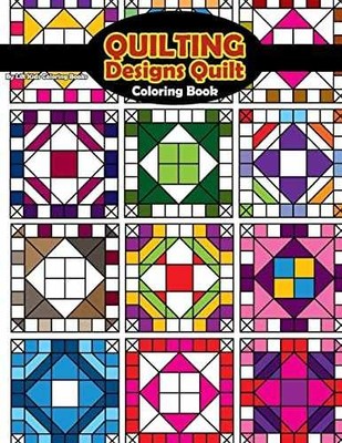 Quilting Designs Quilt Coloring - Paperback, by Coloring Books Lilt - Very Good
