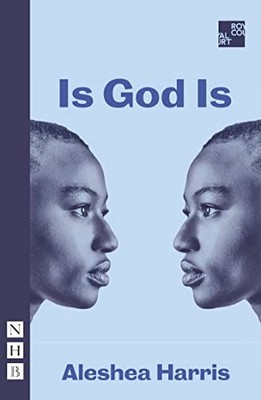 Is God Is (NHB Modern Plays) by Harris  New 9781848428874 Fast Free Shipping..