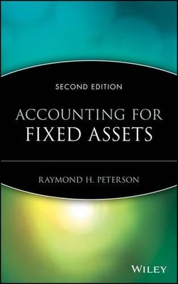 Accounting for Fixed Assets by Raymond H. Peterson (English) Hardcover Book