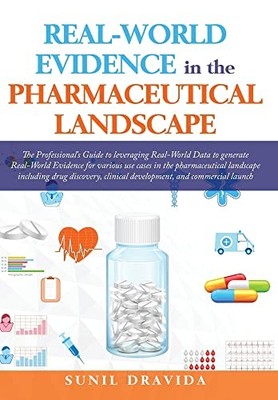 Abhishek Dabral Jugal S Real-World Evidence in the Pharm (Hardback) (UK IMPORT)