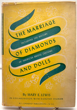 Marriage of Diamonds and Dolls Mary E Lewis 1ST Edition Doll Reference Book