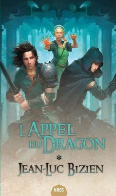 Der Ruf des Drachen Band I - Jean-Luc Bizien - V287918