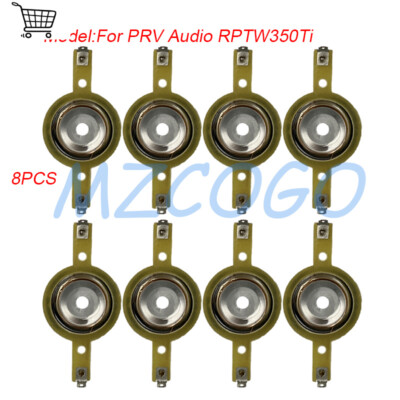 8PCS Diaphragm Replacement for PRV Audio RPTW350Ti TW350Ti Bullet Super Tweeter