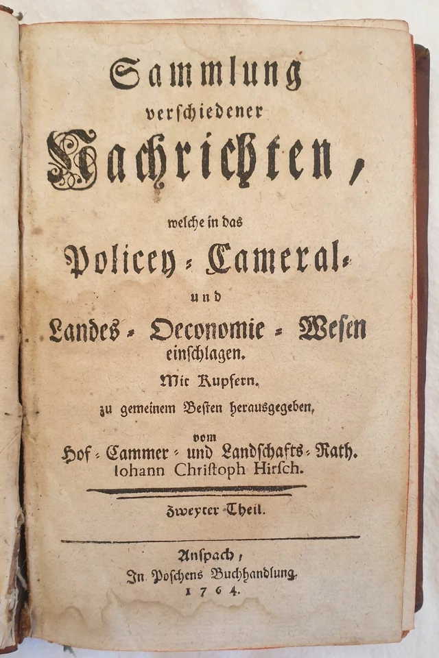 JOHANN CHRISTOPH HIRSCH SAMMLUNG VERSCHIEDENER SACHRICHTEN 1764 ECONOMIA RURALE - Immagine 2 di 4
