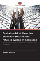 Alisha Merkle | Capital Social Et DisparitéS Entre Les Sexes Chez Les...