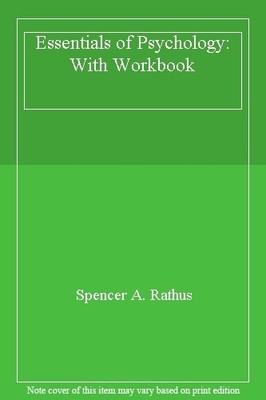 Essentials of Psychology: With Workbook,Spencer A. Rathus
