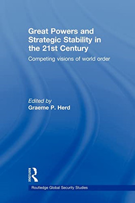 Great Powers and Strategic Stability in the 21st Centur - Paperback / softback N