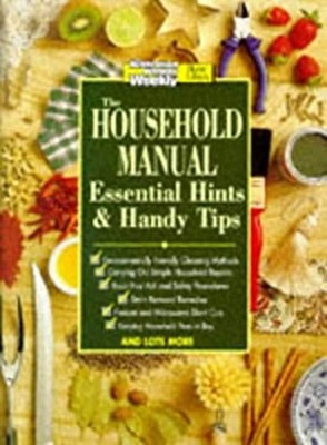 The Household Manual : Essential Hints and Handy Tips Paperback