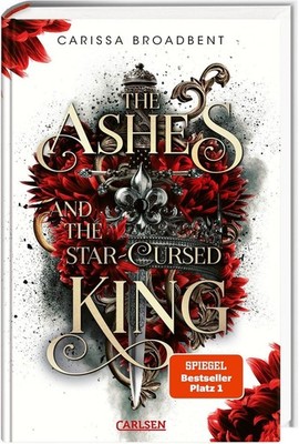 The Ashes and the Star-Cursed King (Crowns of Nyaxia 2) Dramatische Romantasy...