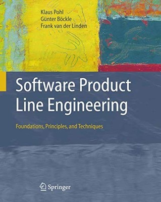 Software Product Line Engineering: ..., van der Linden,