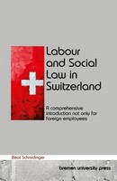 Labour And Social Law In Switzerland Beat Schmidinger