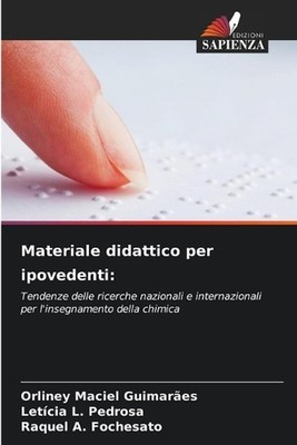 Materiale didattico per ipovedenti by Orliney Maciel Guimar?es (Italian) Paperba