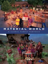 Material World: A Global Family Portrait - Paperback By Peter Menzel - GOOD