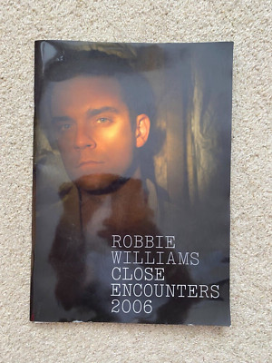 Robbie Williams Close Encounters Tour Programme 2006