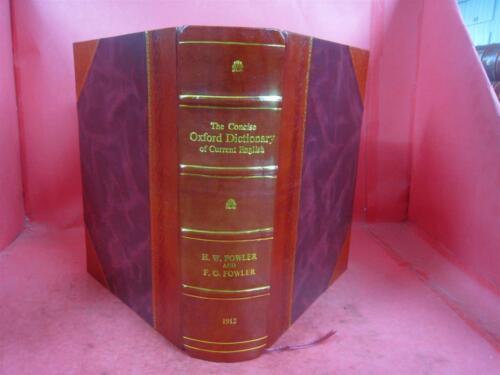 The concise Oxford dictionary of current English 1919 by H. W. F [Leather Bound] - Zdjęcie 1 z 9