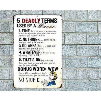 Deadly Terms Used Woman Sign Aluminum Metal 8''x12'' Funny Wife Man Cave Garage