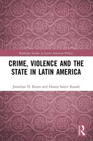 Crime, Violence And The State In Latin America | Jonathan D. Rosen (U. A.)