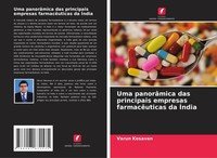 Varun Kesavan | Uma PanorâMica Das Principais Empresas FarmacêUticas Da ÍNdia