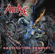 Image of Attaxe - Braving The Tempest [CD]