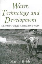 Water, Technology and Development : Upgrading...
