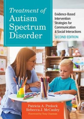 Treatment of Autism Spectrum Disorder : Evidence-Based Interventi