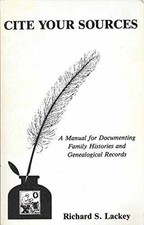 Cite Your Sources: A Manual for - Paperback, by Lackey Richard S. - Acceptable