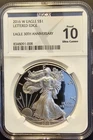 2016-W American Silver Eagle Proof 10 UCAM NGCX Lettered Edge 30th Anniversary