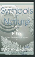 Timothy J. Culver | Symbols In Nature | Buch | Englisch (2007) | Innocent & Pure