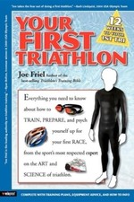 Friel, Joe : Your First Triathlon Value Guaranteed from eBay’s biggest seller!