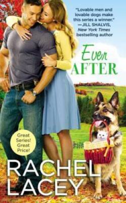 Ever After (Love to the Rescue) - Mass Market Paperback By Lacey, Rachel - GOOD