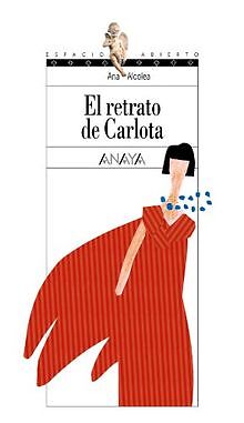 El retrato de Carlota/ Carlota's Picture von ALCOLEA, ANA | Buch | Zustand gut