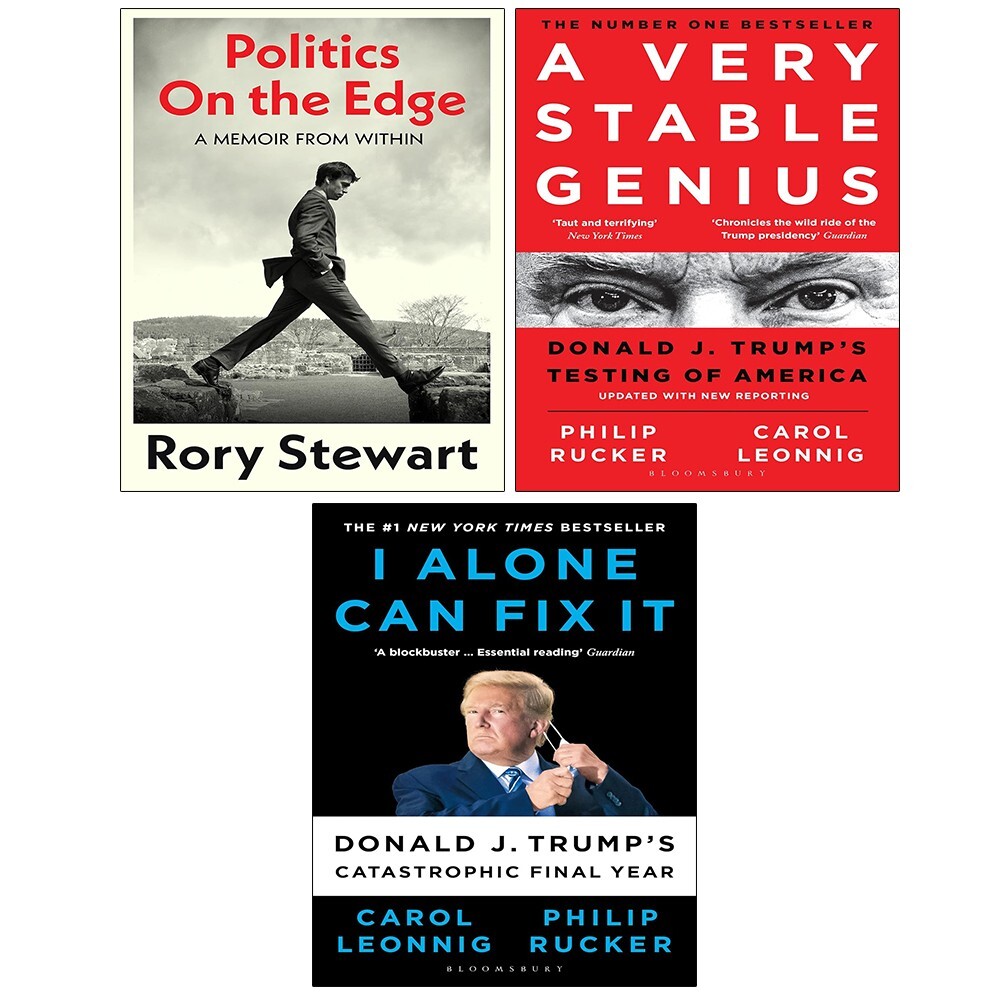 A Very Stable Genius, I Alone Can Fix It, Politics On the Edge 3 Books Set
