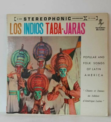 Los Indios Taba-Jaras - Popular And Folk Songs Of Latin America (LP, Album, RE)