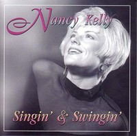 Nancy Kelly - Singin Swingin - Cd - F72Z