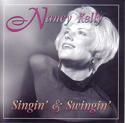 Nancy Kelly - Singin Swingin - Cd - F72Z-image