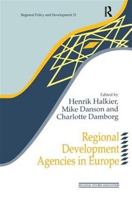 Regional Development Agencies in Europe, Paperback by Halkier, Henrik (EDT); ...